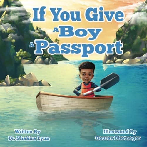 If You Give A Boy A Passport