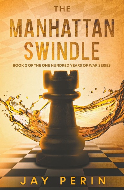 The Manhattan Swindle: A Historical Political Saga