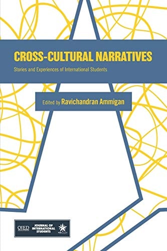 Cross-Cultural Narratives Stories and Experiences of International Students