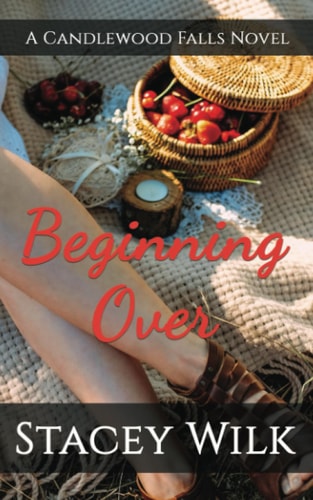 Beginning Over A Candlewood Falls Novel