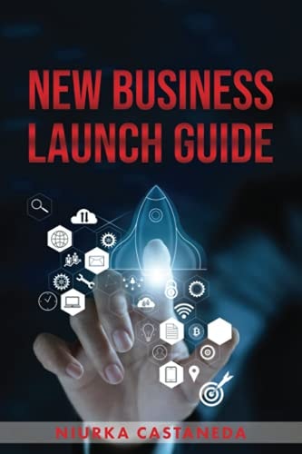 New Business Launch Guide