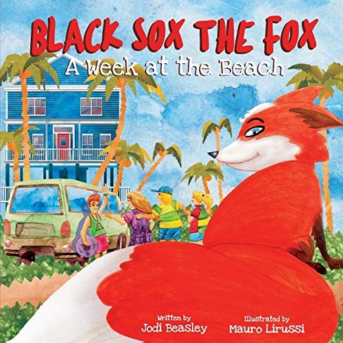 Black Sox the Fox A Week at the Beach