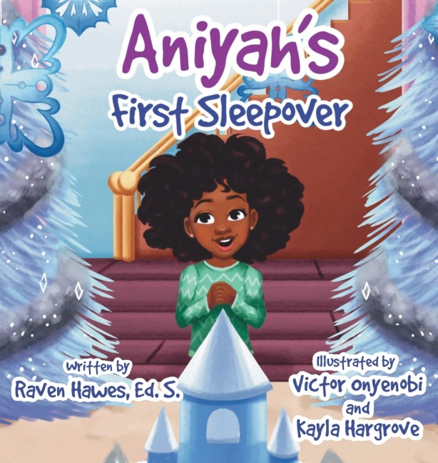 Aniyahs First Sleepover
