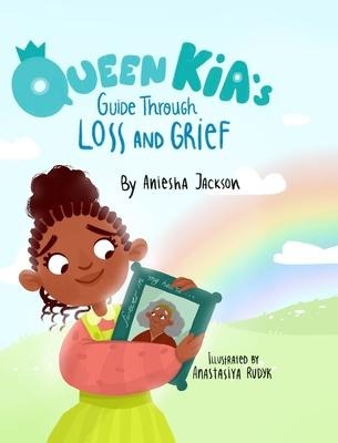 Queen Kias Guide Through Loss and Grief