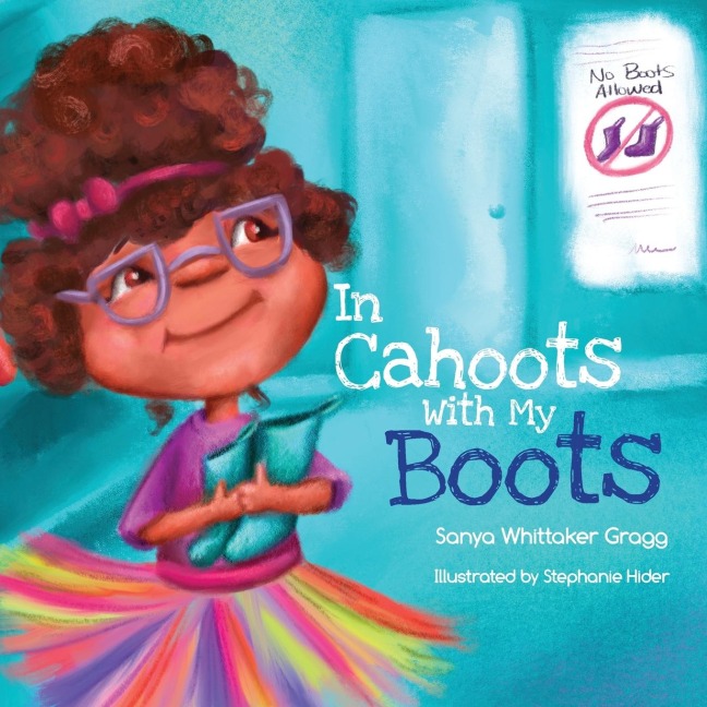 In Cahoots With My Boots