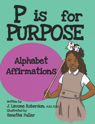 P Is for Purpose Alphabet Affirmations