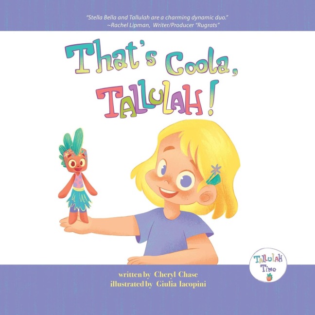 Thats Coola, Tallulah!