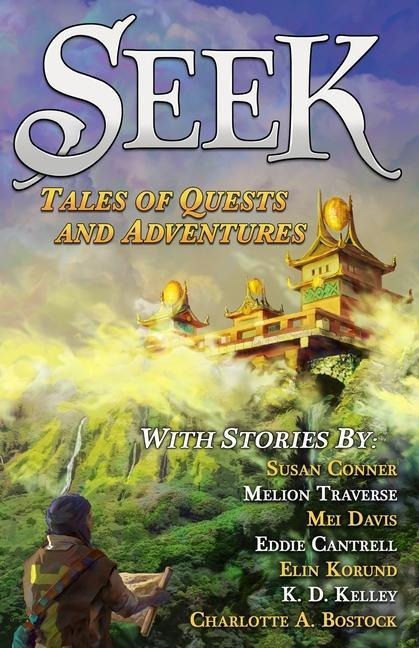 Seek: Tales of Quests and Adventures