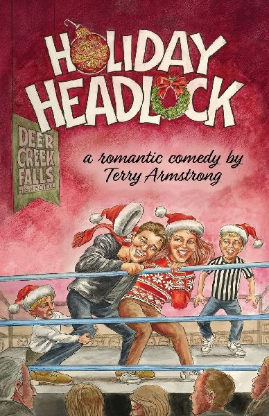Holiday Headlock: A Romantic Comedy