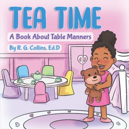 Tea Time A Book about Table Manners