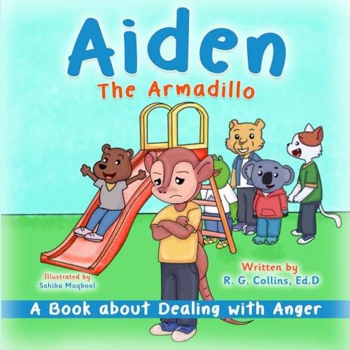 Aiden The Armadillo A Book About Dealing With Anger