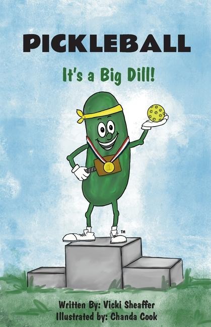 Pickleball: Its a Big Dill!