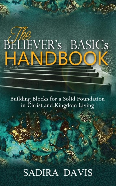 The Believers Basics Handbook