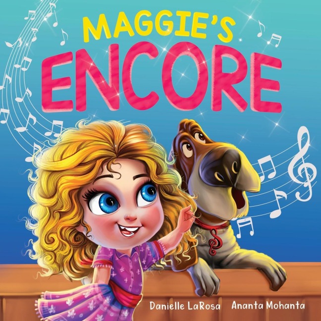 Maggies Encore: A Heartwarming Tale of a Music Loving Shelter Dog