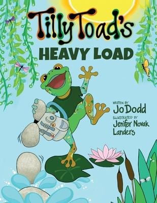 Tilly Toads Heavy Load