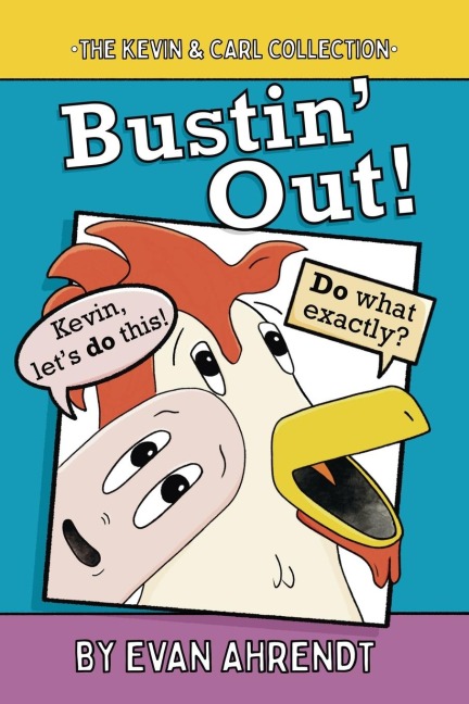The Kevin & Carl Collection: Bustin Out