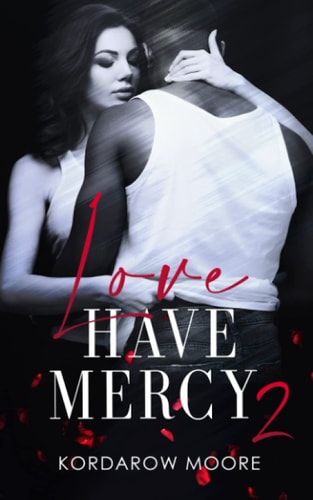 Love Have Mercy 2