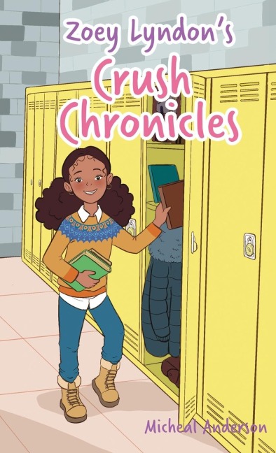 Zoey Lyndons Crush Chronicles