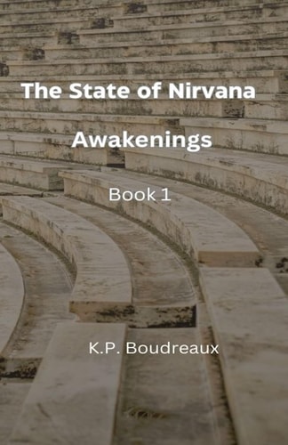 The State of Nirvana Awakenings
