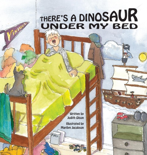 Theres a Dinosaur Under My Bed