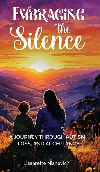 Embracing the Silence: A Mother's Journey Through Autism and Acceptance
