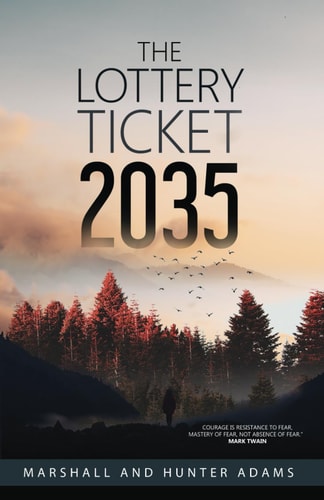 The Lottery Ticket 2035