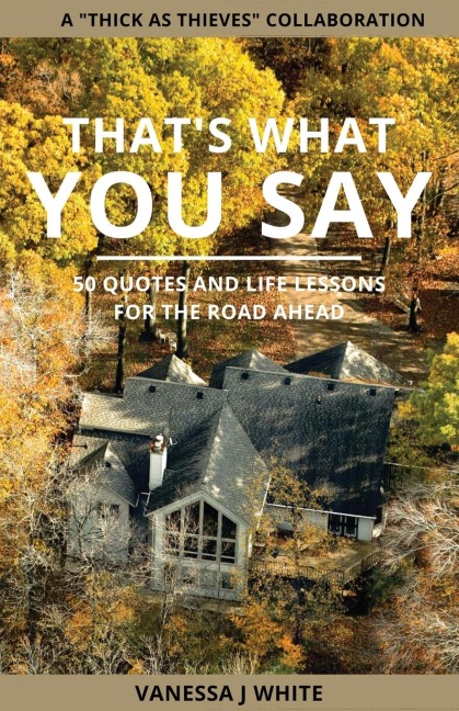 Thats What You Say