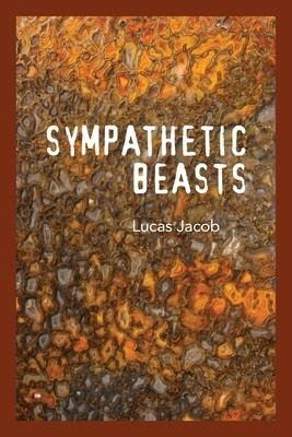 Sympathetic Beasts