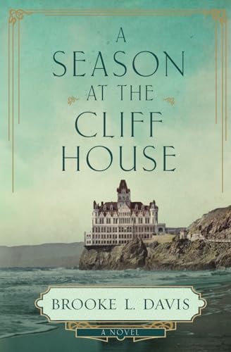 A Season at the Cliff House