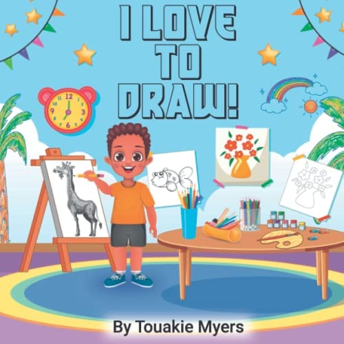 I Love to Draw!