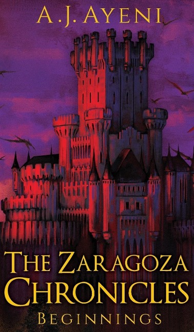 The Zaragoza Chronicles: Beginnings