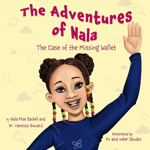 Nala: Life and Times Of A Curious Kid
