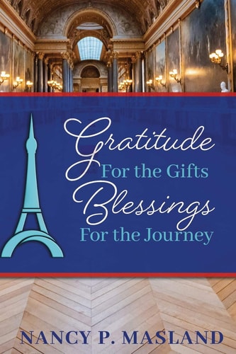 Gratitude for the Gifts Blessings for the Journey