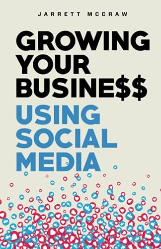 Growing Your Business Using Social Media