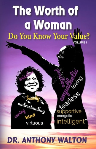 The Worth of a Woman Do You Know Your Value?