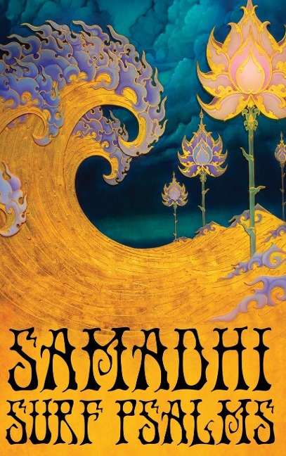 SAMADHI SURF PSALMS
