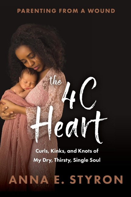 The 4C Heart: Parenting from a Wound