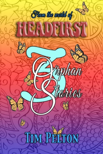 3 Orphan Stories From the World of Headfirst