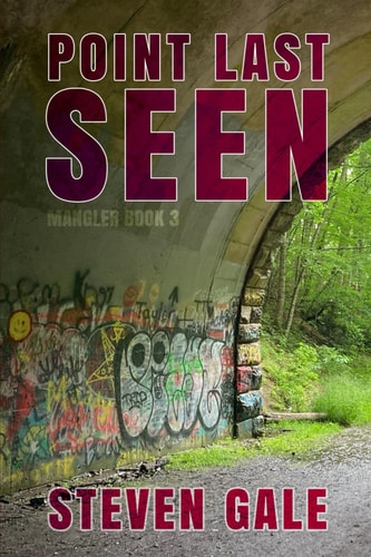 Point Last Seen Mangler Book 3