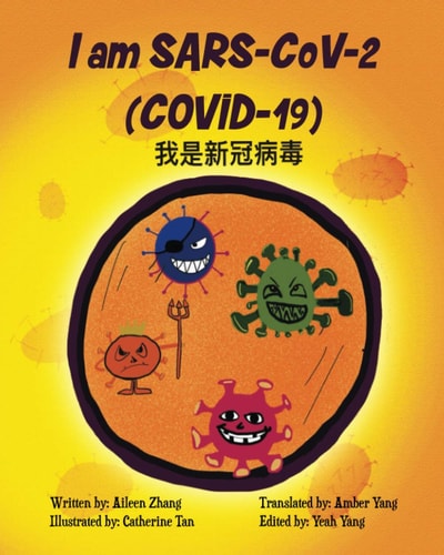 I Am SARS-CoV-2 (COVID-19)