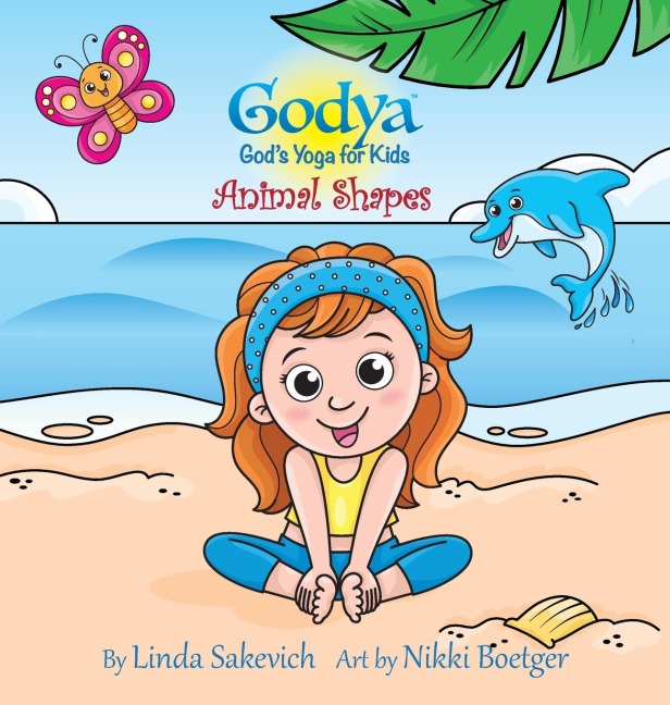 Godya - Gods Yoga for Kids: Animal Shapes