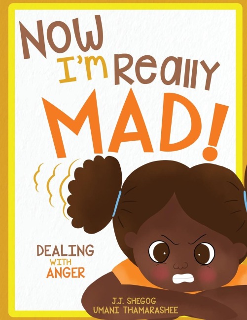 Now Im Really Mad! 2nd Ed.