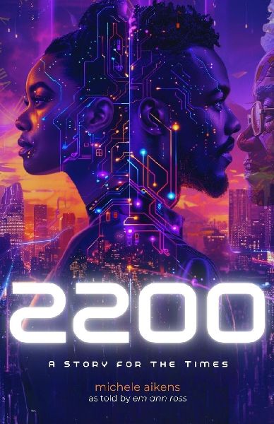 2200: A Story for the Times