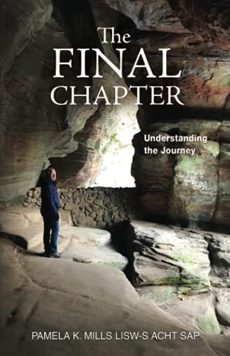 The Final Chapter Understanding the Journey