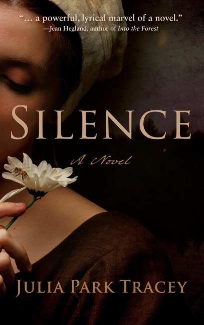 Silence: A Novel