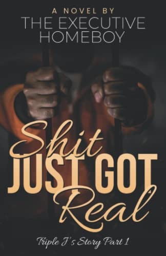 Shit Just Got Real Triple J's Story Part 1
