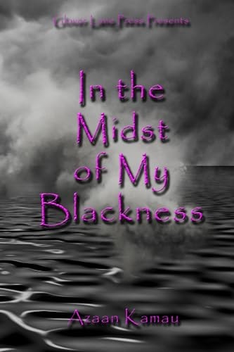 In The Midst of My Blackness