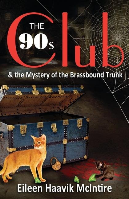 The 90s Club & The Mystery of the Brassbound Trunk