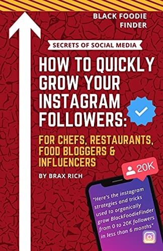 How To Quickly Grow Your Instagram Followers For Chef's, Restaurants, Food Bloggers & Influencers