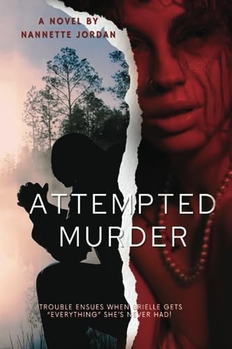 Attempted Murder Trouble Ensues when Brielle Gets "everything" She's Never Had!